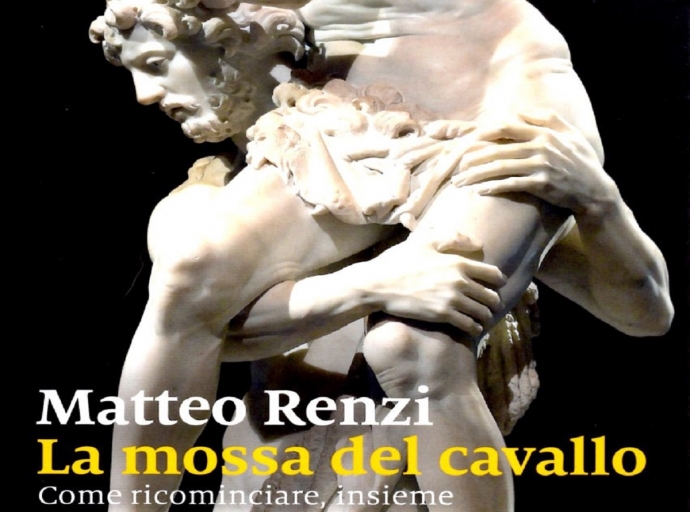 “La mossa del cavallo” di Matteo Renzi – Paolo Rausa 