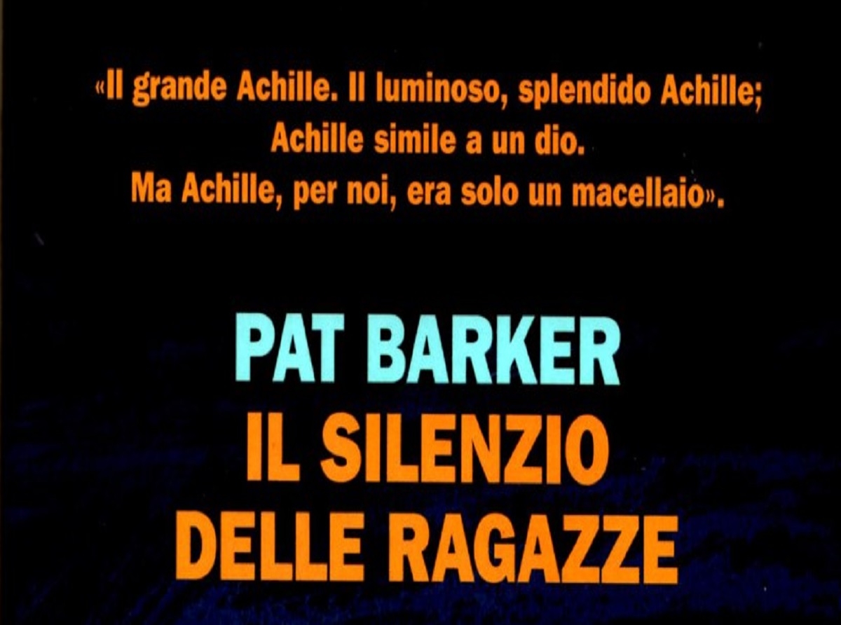 “Il silenzio delle ragazze” di Pat Barker – Paolo Rausa