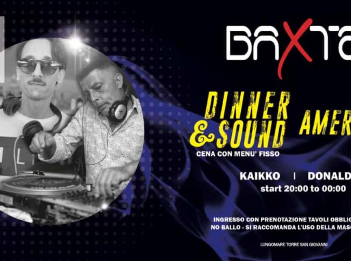 IL SABATO BAXTER • Dinner&Sound® – American Bar