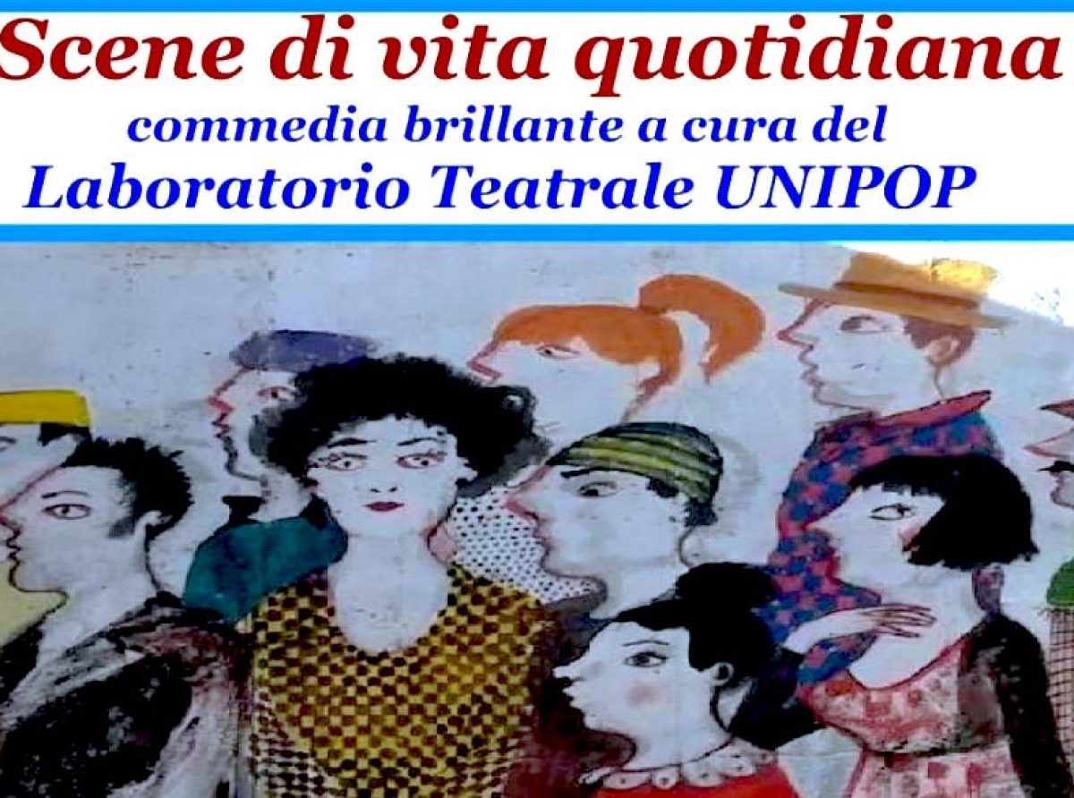 Il laboratorio Teatrale UNIPOP e Michele Bovino a Galatina, giovedì prossimo, per "Scene di Vita Quotidiana" 